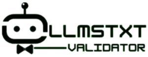 LLMS.TXT VALIDATOR